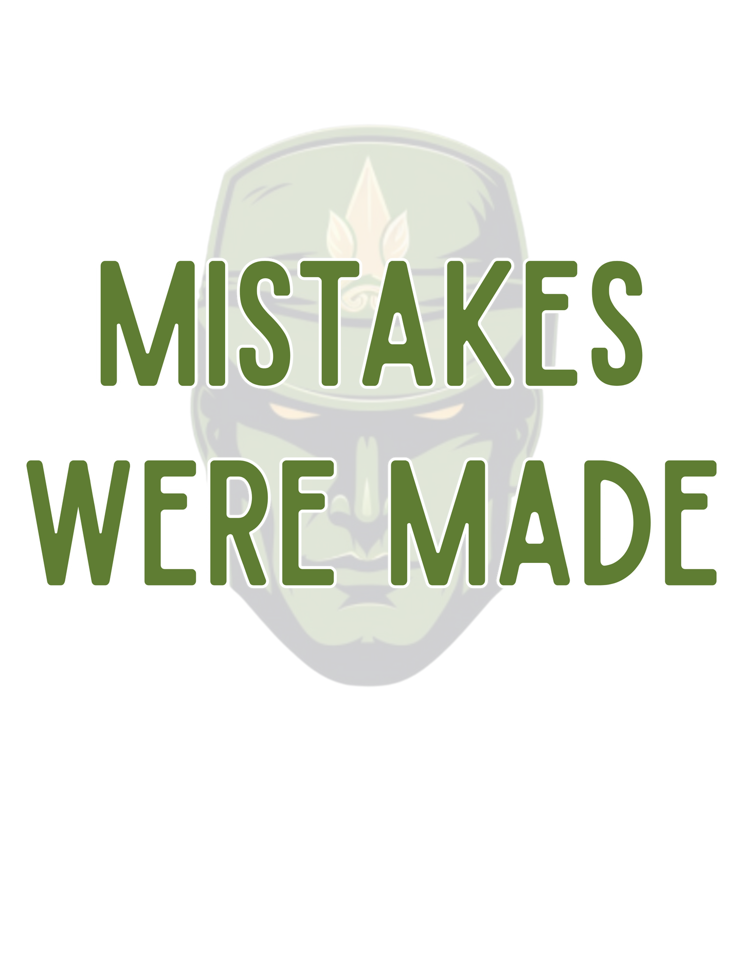 Sticker Mistakes Were Made DTF-UV