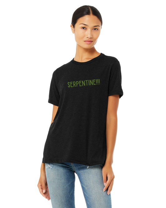 Womens T-shirt — "Serpentine!!!”